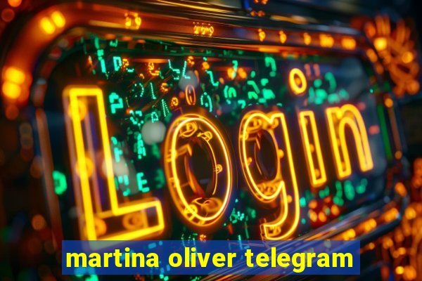 martina oliver telegram